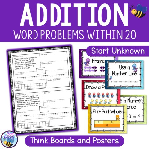 Addition Word Problems Within 20 Start Unknown Think Boards And Strategy Posters