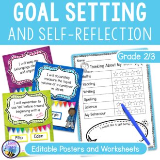 Goal Setting and Self Reflection Editable Posters Worksheets Grade 2/3