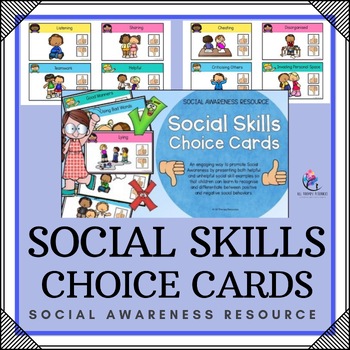 Social Skills for Children - Social Awareness Activity - Choice Cards ...