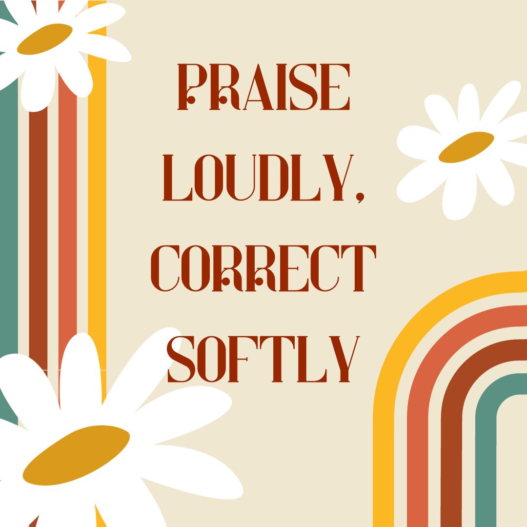 Praise Loudly, Correct Softly Logo
