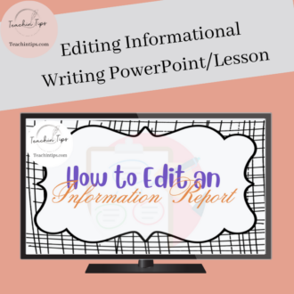 Editing Informational Texts PowerPoint/Lesson